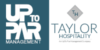 Up To Par Management | Taylor Hospitality   